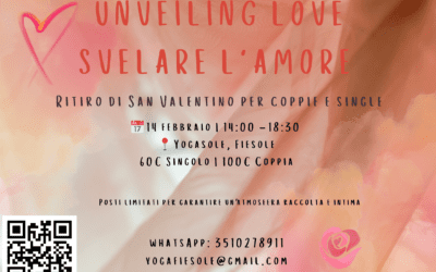 UNVEILING LOVE / SVELARE L’AMORE